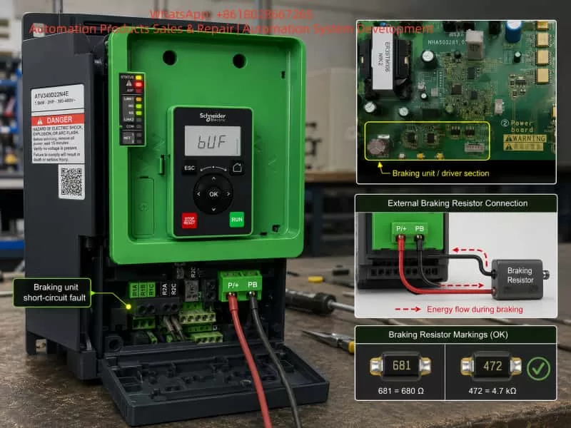 Schneider ATV340 drive displaying bUF braking unit short-circuit fault, with external braking resistor connected between P/+ and PB terminals and highlighted braking driver section on the power board.